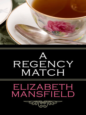 cover image of A Regency Match